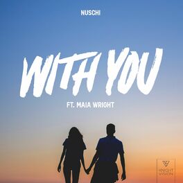 Album cover of With You (feat. Maia Wright)