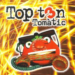 Album cover of Top T3n Tomàtic
