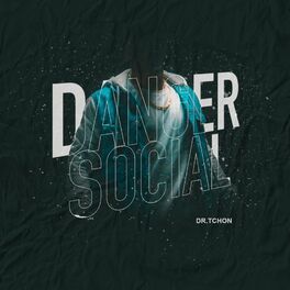 Album cover of Danger Social