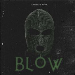 Album cover of Blow (feat. G Stereo)