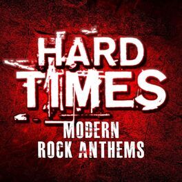 Album cover of Hard Times - Modern Rock Anthems