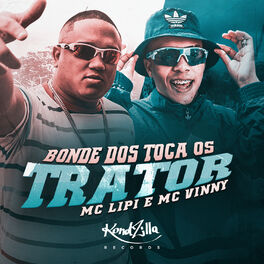 Album cover of Bonde Dos Toca Os Trator