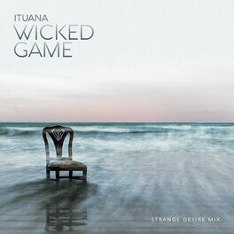 Album cover of Wicked Game (Strange Desire Mix)