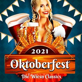 Album cover of Oktoberfest: Die Wiesn Classics 2021