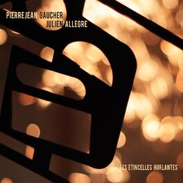 Album cover of Les étincelles hurlantes