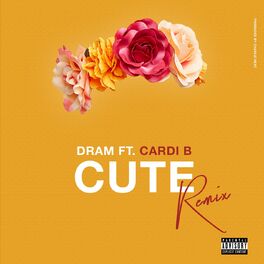 Album cover of Cute (Remix) [feat. Cardi B] (Remix; feat. Cardi B)