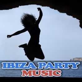 Album cover of Ibiza Party Music