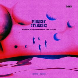Album cover of MIDNIGHT STRANGERS - Slowed + Reverb