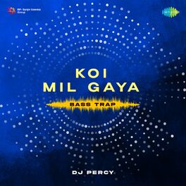 Album cover of Koi Mil Gaya (Bass Trap)