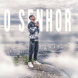 Album cover of O Senhor