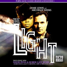 Album cover of The Light (Purple Music Classics Remixed & Remastered 1)