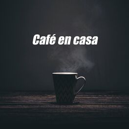 Album cover of Café en casa