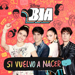 Album cover of BIA - Si vuelvo a nacer (Music from the TV Series)