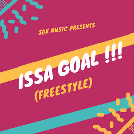 Album cover of Issa Goal