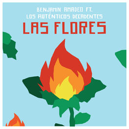 Album cover of Las Flores (feat. Los Auténticos Decadentes)
