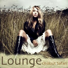 Album cover of Lounge Chillout Safari