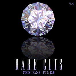 Album cover of The R&B Files: Rare Cuts, Vol. 4