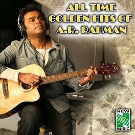 Album cover of All Time Golden Hits of A. R. Rahman