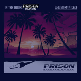 Album cover of In The House - Prison Division