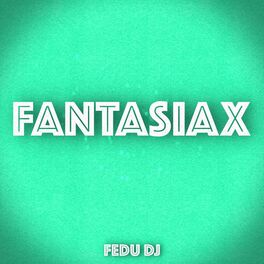 Album cover of Fantasiax