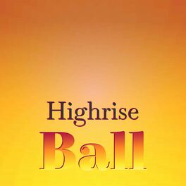 Album cover of Highrise Ball