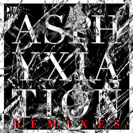 Album cover of Asphyxiation (Remixes)