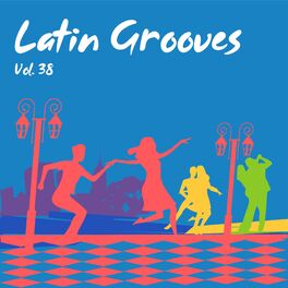Album cover of Latin Grooves, Vol. 38