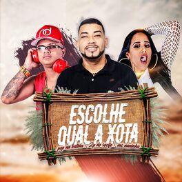 Album cover of Escolhe Qual a Xota