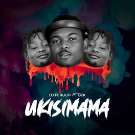 Album cover of Ukisimama (feat. B2k)