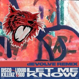 Album cover of Let Me Know (dEVOLVE Remix)