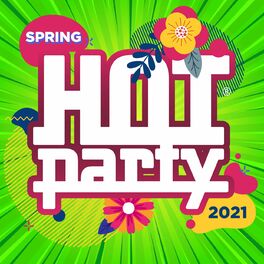 Album cover of HOT PARTY SPRING 2021