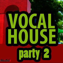 Album cover of Vocal House Party Vol. 2