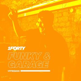 Album cover of 1FFNG005 (Funky & Garage)