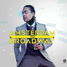 Album cover of Amsterdam To Broadway Remixes