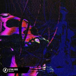 Album cover of LETHAL DOSE