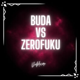 Album cover of Buda vs Zerofuku