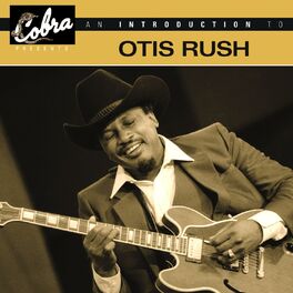 Album cover of An Introduction To Otis Rush