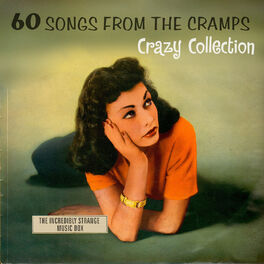 Album cover of 60 Songs from the Cramps' Crazy Collection