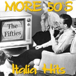 Album cover of More 50's Italia Hits