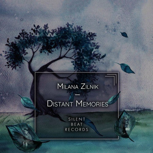 Milana Zilnik - Distant Memories (2021) обложка альбома