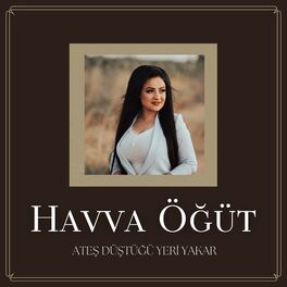 Album cover of Ateş Düştüğü Yeri Yakar