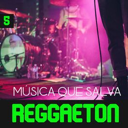 Album cover of Música Que Salva Reaggaeton Vol. 5