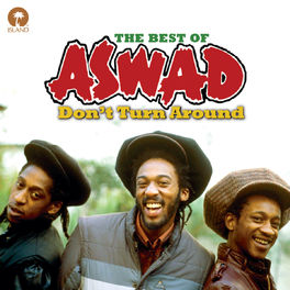 Album cover of Don't Turn Around: The Best Of Aswad