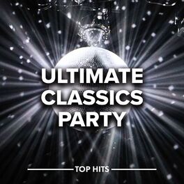 Album cover of Ultimate Classics Party