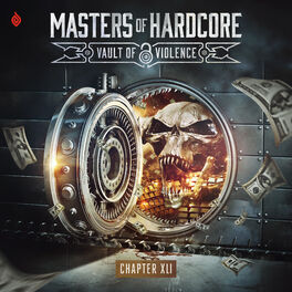 Album cover of Masters Of Hardcore XLI - Vault Of Violence (Mixed)