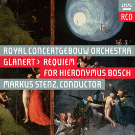 Album cover of Glanert: Requiem für Hieronymus Bosch (Live)