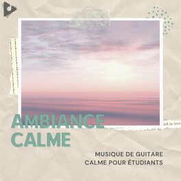 Musique Ambiance - Album by Musique Ambiance Détente