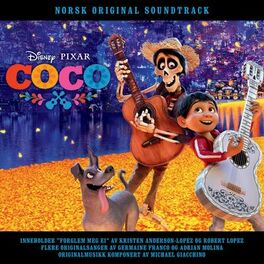 Album cover of Coco (Originalt Norsk Soundtrack)