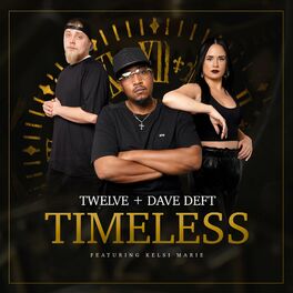 Album cover of Timeless (feat. Kelsi Marie)
