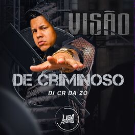Album cover of Visão de Criminoso